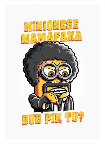 Minionese Mamafaka