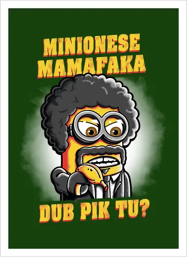 Minionese Mamafaka