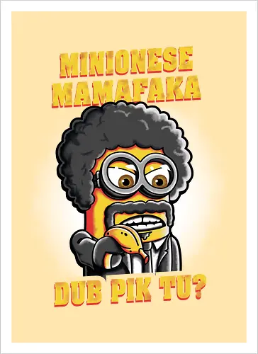 Minionese Mamafaka