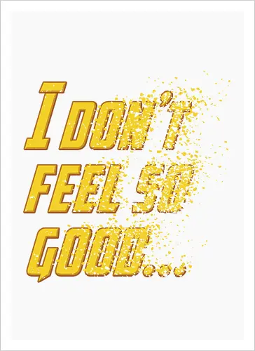 Bad Feeling