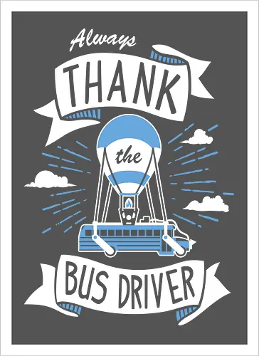 Thank the Bus Driver