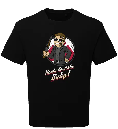 Hasta la Vista Baby