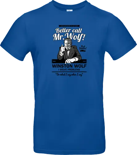 Better call Mr. Wolf