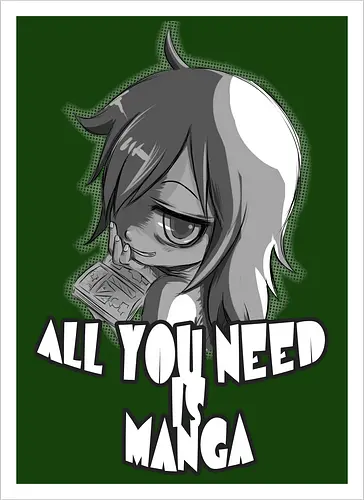 All you need is Manga