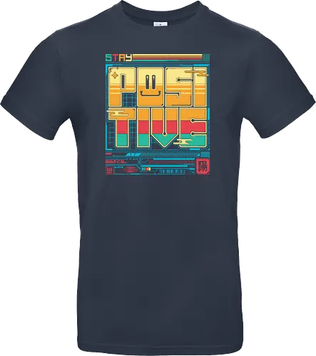 Stay Positive - Retro