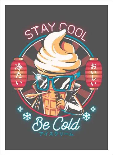 Be cold