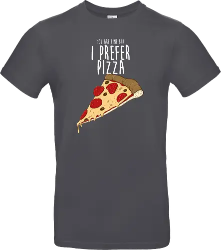 I prefer Pizza