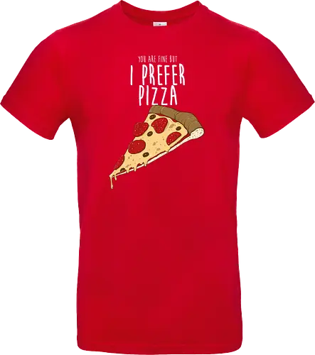 I prefer Pizza