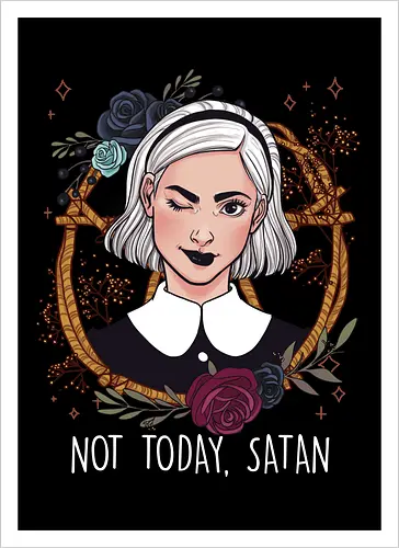 Not Today Satan