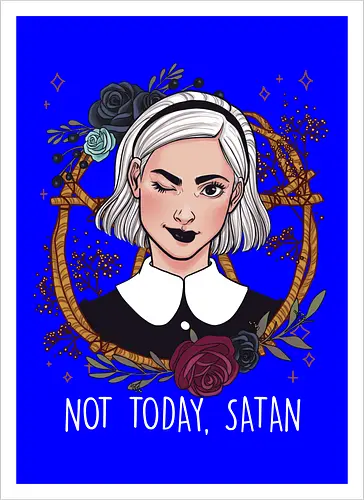 Not Today Satan
