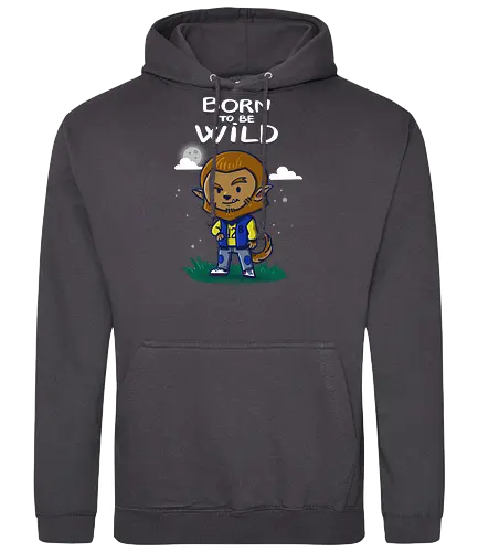 Born to be Wild - wild, wolf, Wolves, werewolf, Statement, twilight - Standard Hoodie
