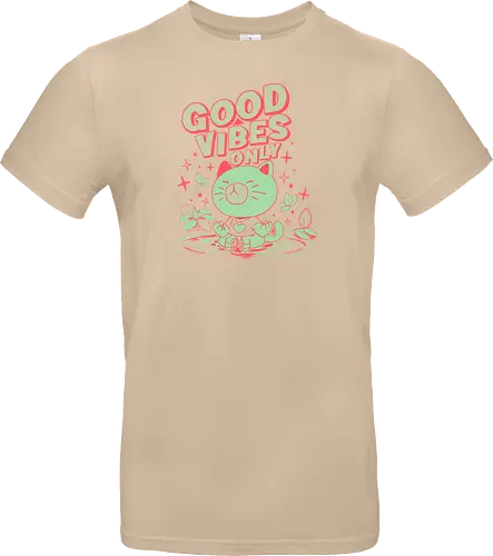 Good Vibes Only