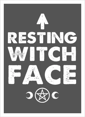 Resting Witch Face