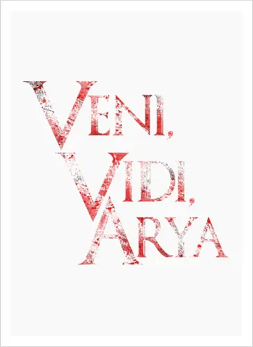 Veni, Vidi, Arya