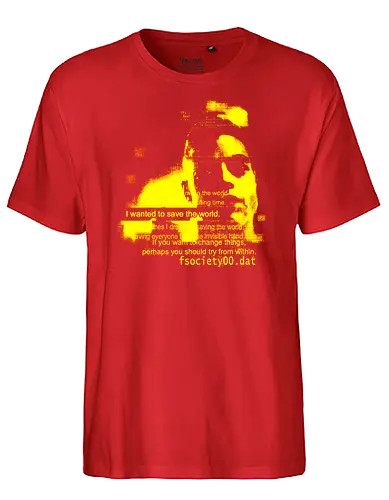 i wanted to save the world - tv, robot, Mr.Robot, hacker, series - Fairtrade T-Shirt