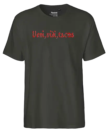 veni,vidi,tacos - comic, film, movie, taco, superhero, Antihero - Fairtrade T-Shirt