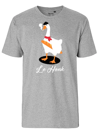 Le Honk - goose, gans, Honk, baguette - Fairtrade T-Shirt