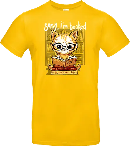 Sorry,I'm booked - cat, katze, book, buch - Standard T-Shirt