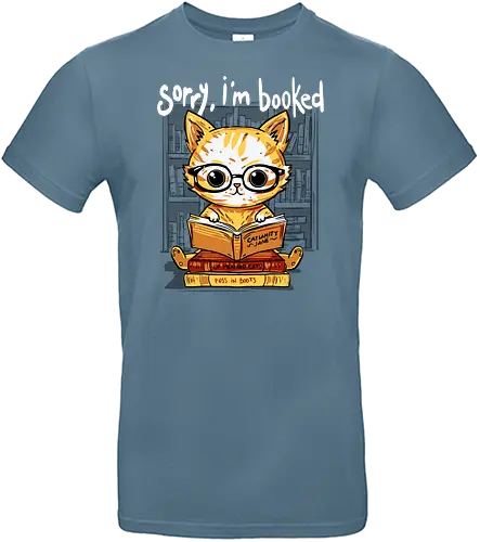 Sorry,I'm booked - cat, katze, book, buch - Standard T-Shirt