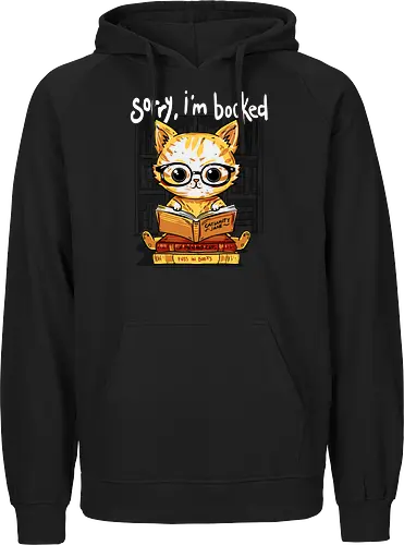 Sorry,I'm booked - cat, katze, book, buch - Fairtrade Hoodie