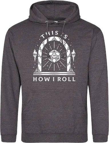 This is How I Roll