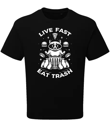 Live Fast t Trash