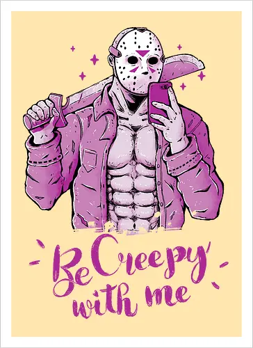 Be Creepy with Me