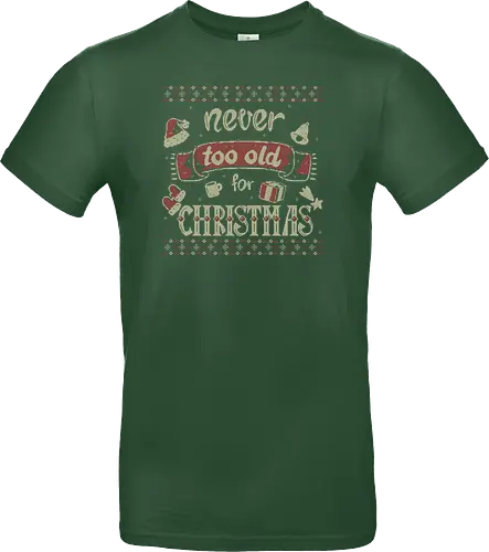 Never Too Old For Christmas