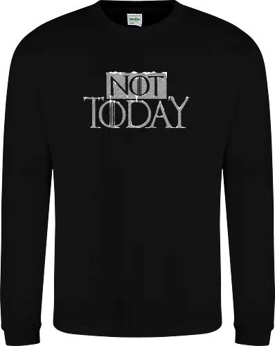 Not Today