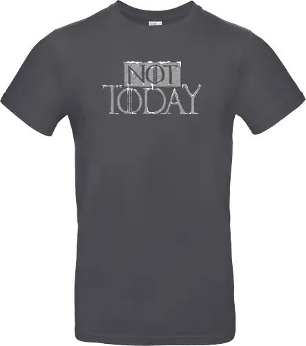 Not Today