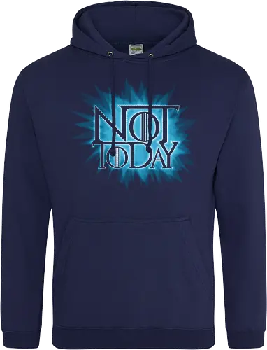 Not Today
