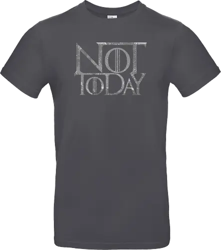 Not Today