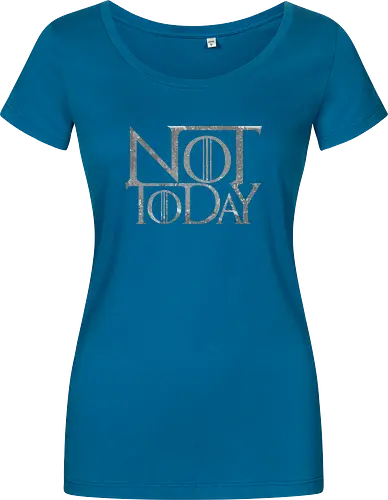 Not Today