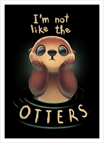 Not like the Otters