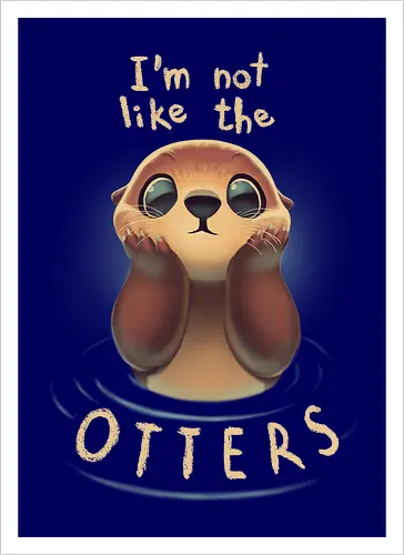 Not like the Otters