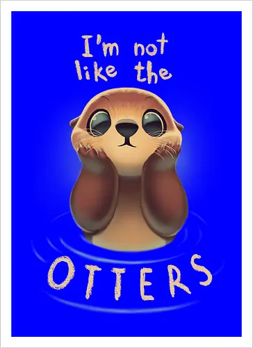 Not like the Otters