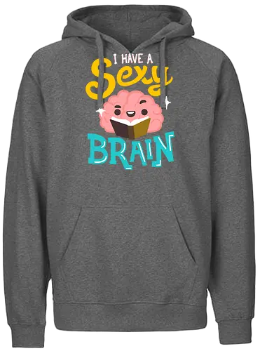 Sexy Brain - gehirn, Sexy, knowledge, Wissen, books, lesen, bücher, rding - Fairtrade Hoodie