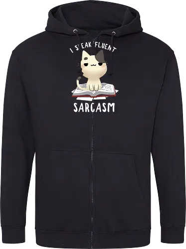 I speak fluent Sarcasm