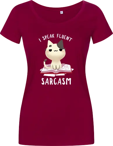 I speak fluent Sarcasm
