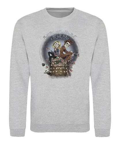 Making the Universe a better Place - Doctor, drwho, bbc, david tennant, rose, dalek - Sweatshirt