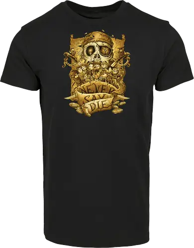 Never say die