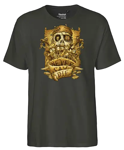 Never say die - goonies, mikey, brand, chunk, mouth, data, sloth, fratelli - Fairtrade T-Shirt