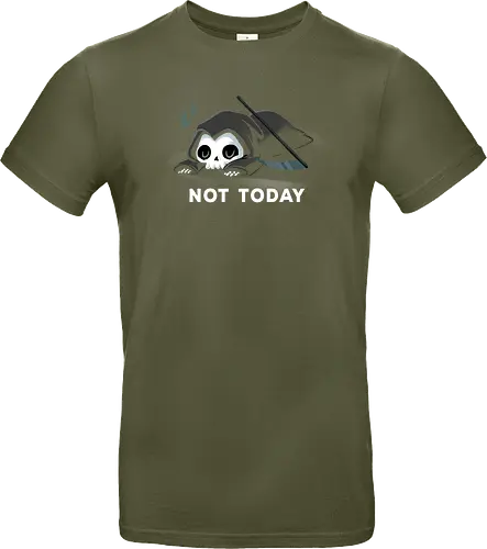 Not today