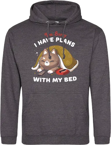I have plans