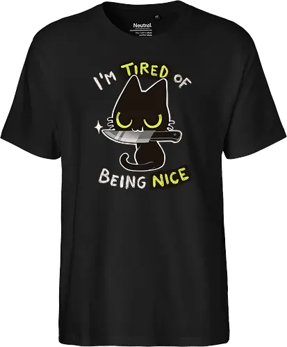 Tired of being nice