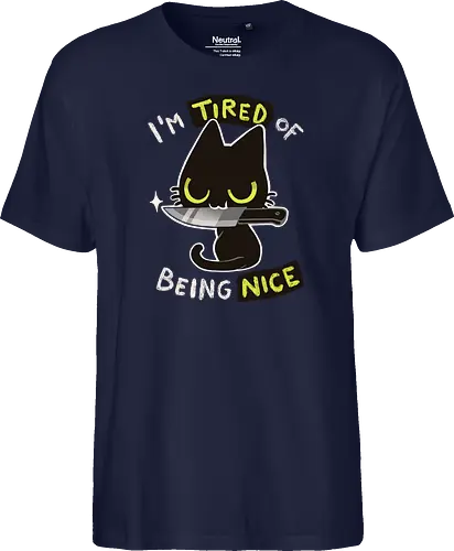 Tired of being nice