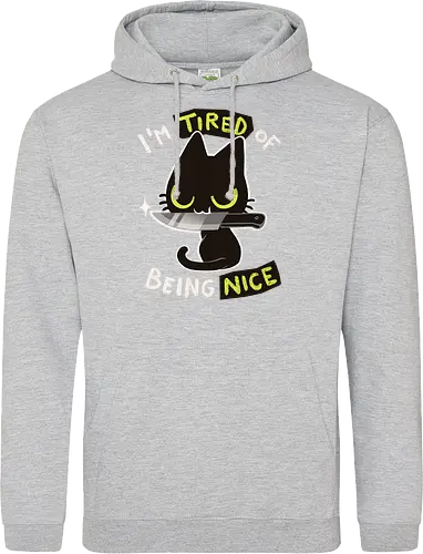 Tired of being nice