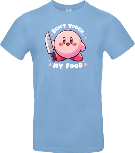 Don't touch my food