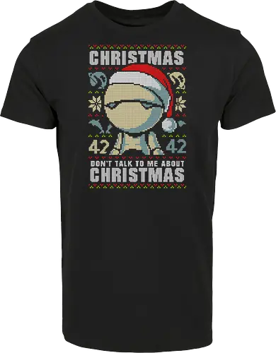 Don't talk to me about Christmas