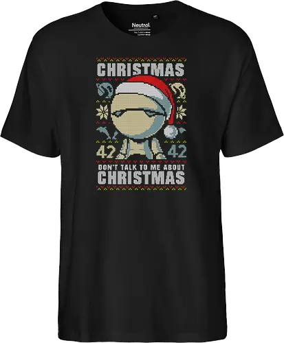 Don't talk to me about Christmas